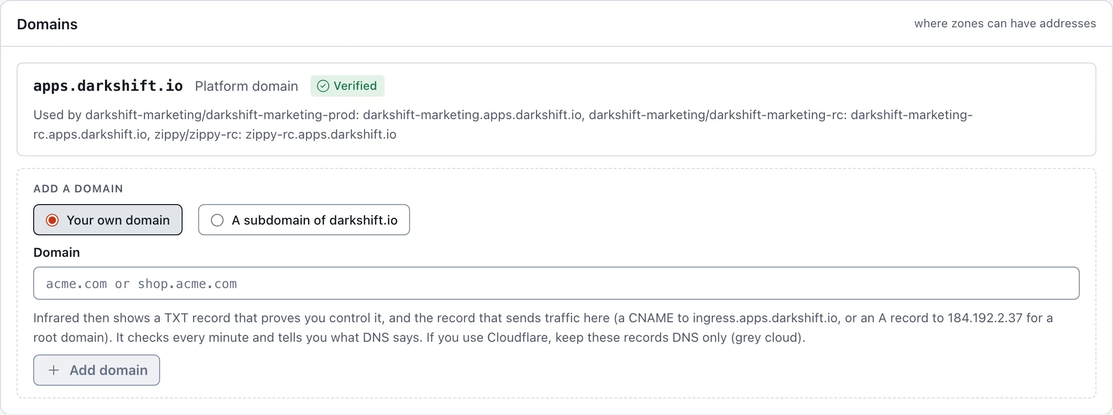 The Domains panel: the platform domain, Verified, with the addresses using it, and the Add a domain form